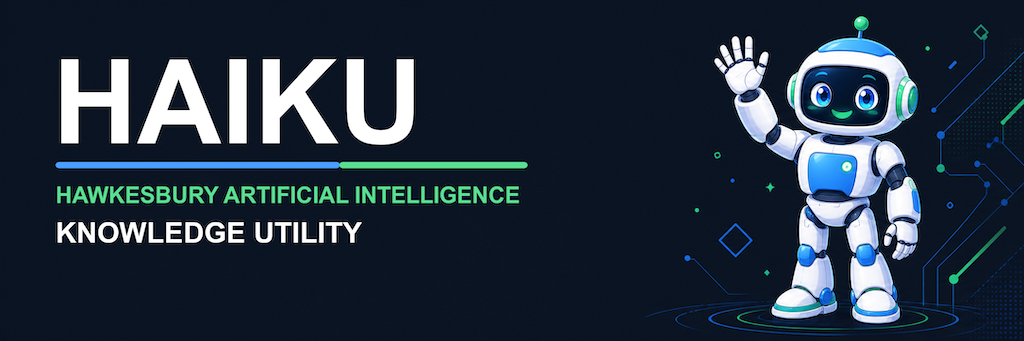 HAIKU - Hawkesbury Artificial Intelligence Knowledge Utility